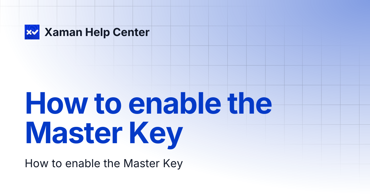 How to enable the Master Key | Xaman Help Center